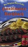H&auml;ndlmaier's Original Bayerisches Senf-Kochbuch