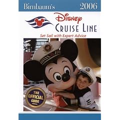 Birnbaum's Disney Cruise Line Guide 2006