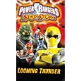 Power Rangers - Ninja Storm, Looming Thunder