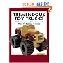 Tremendous Toy Trucks