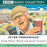 Cover of Uncle Mort's North and South Country by Peter Tinniswood 0563524650