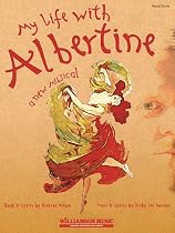 My Life with Albertine (Vocal Score)