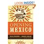 Opening Mexico: The Making of a Democracy