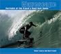 Wavescape: Portraits of the Planet's Best Surf Spots