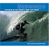 Wavescape: Portraits of the Planet's Best Surf Spots