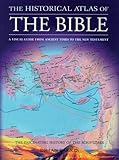 The Historical Atlas of the Bible