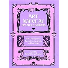 Art Nouveau Frames and Borders: 250 Copyright Free Illustrations (Dover Pictorial Archive)