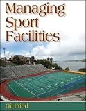 Managing Sport Facilities