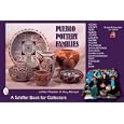 Pueblo Pottery Families: Acoma, Cochiti, Hopi, Isleta, Jemez, Laguna, Nambe, Picuris,... by  Lillian Peaster and Guy Berger