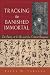 Book Tracking the Banished Immortal: The Poetry of Li Bo and Its Criticism