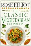 The classic vegetarian cookbook