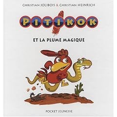 Pitikok et la plume magique