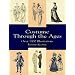 Costume Through the Ages: Over 1400 Illustrations