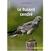 Le Busard cendr�