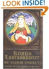 Kristin Lavransdatter: The Bridal Wreath; The Mistress of Husaby; The Cross