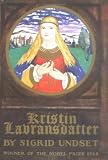 Kristin Lavransdatter: (Penguin Classics Deluxe Edition) (Penguin Classics Deluxe Editio)