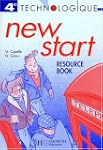 New Start, 4e technologique. Cahier d...