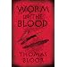 Worm in the Blood
