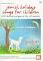 Mel Bay Jewish Holiday Songs for Children: With Dances and Games for All Seasons