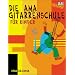 Die AMA-Gitarrenschule f�r Kinder. Mit CD