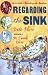 Regarding the Sink: Where, Oh Where, Did Waters Go?
