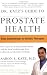 51FJW0WLbyL. SL75  Take Your Prostate Health Seriously