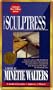 The Sculptress