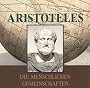 Aristoteles: die menschlichen Gemeinschaften (Edition Riolo) 2 CDs, L�nge: ca. 135 Min.