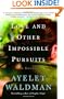 Love and Other Impossible Pursuits