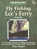 Fly Fishing Lees Ferry