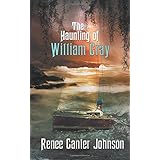 the haunting of william gray