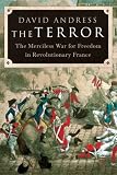 Buy : The Terror: The Merciless War for Freedom in Revolutionary France