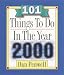 101 Things to Do in the Year 2000