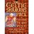 The Celtic Shaman's Pack: Exploring the Inner Worlds of Native British Shamanism