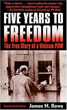 Five Years to Freedom: The True Story of a Vietnam POW