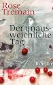 Der unausweichliche Tag: Roman (suhrkamp taschenbuch)