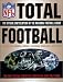 Books : Total Football: The Official Encyclopedia of the National Football League (1st ed)