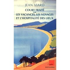 Court trait� sur les vacances, les voyages et l'hospitalit� des lieux