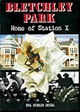 Bletchley Park : home of Station X
