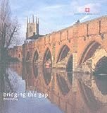 Bridging the Gap: Bridges (Everyman Pocket Books)