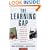 Learning Gap: Why Our Schools Are Failing and What We Can Learn from Japanese and Chinese Education