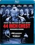 44 Inch Chest  [Blu-ray]