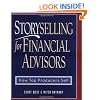 Storyselling for Financial Advisors: How Top Producers Sell