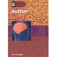 Autism (Genetic and Developmental Diseases and Disorders) by Jeri Freedman