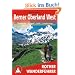 Berner Oberland West: Thunersee - Gstaad - Lenk - Kandersteg (Rother Wanderf�hrer): 50 ausgew�hlte Tal- und H�henwanderungen um Gstaad, Lenk, Adelboden, Kandersteg und Beatenberg