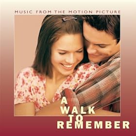 A Walk To Remember Music From The Motion Picture