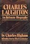Charles Laughton: An Intimate Biography