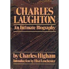 Charles Laughton: An intimate biography