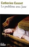 Le problème avec Jane par Cusset