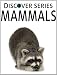 Mammals: Discover Series Picture Book for Children (Kindle Kids Library)